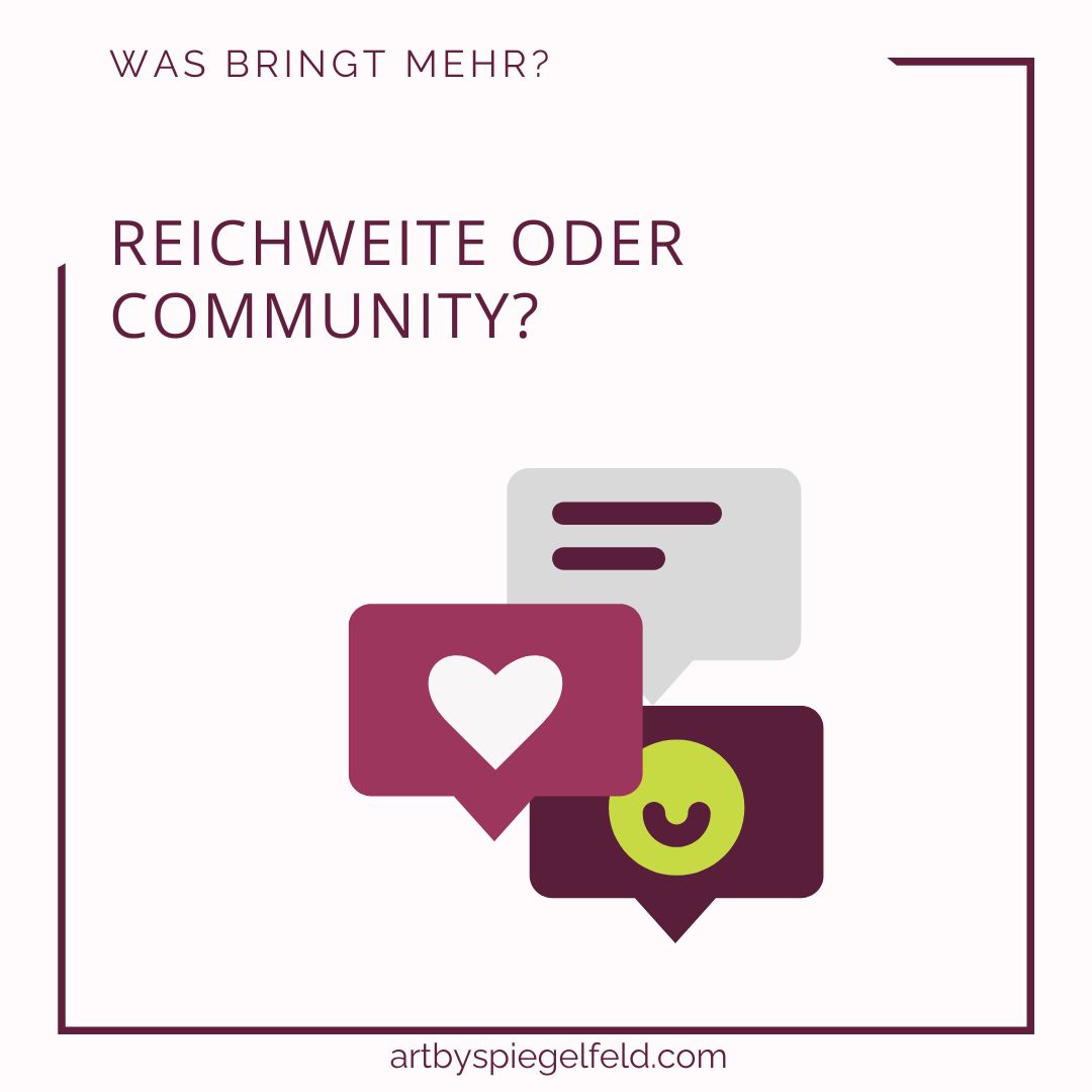 Reichweite oder Community, was bringt mehr?