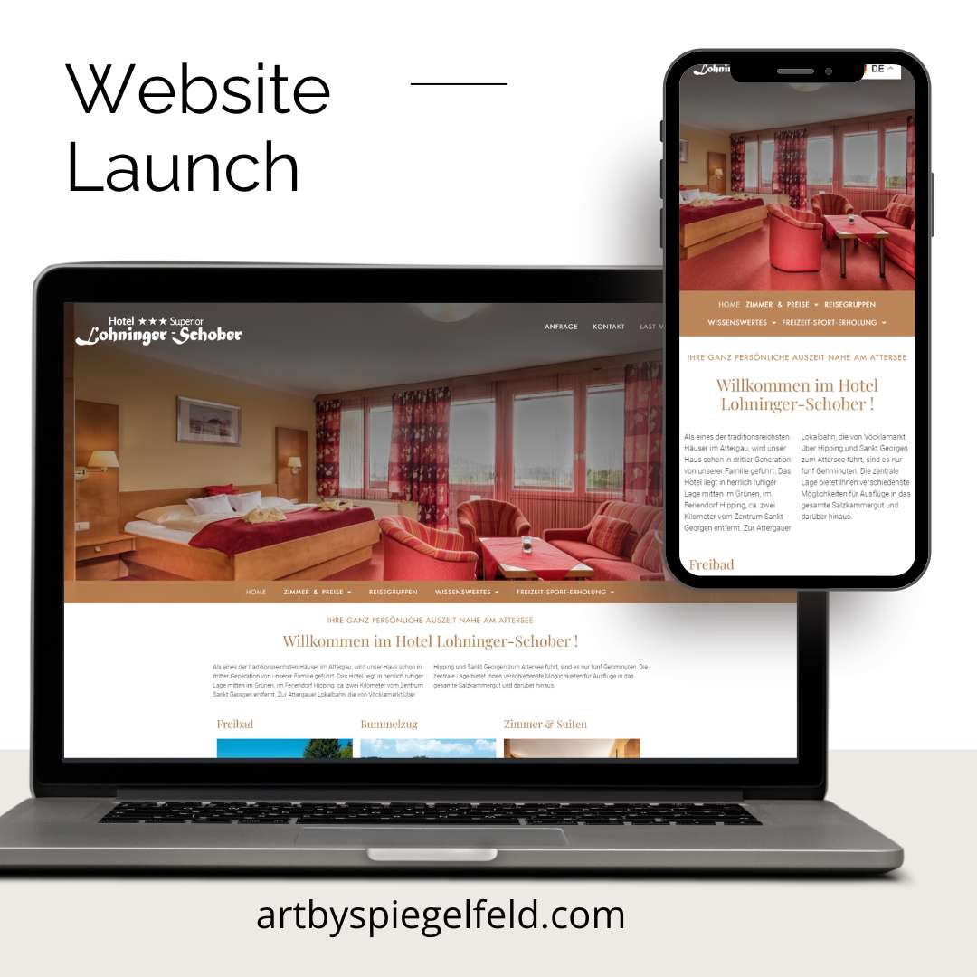 Modernes Webdesign für das Hotel Lohninger: Ein emotionales Re-Design mit Fokus auf Nutzererlebnis und mobile Optimierung, umgesetzt von ARTbySpiegelfeld und Atterseewerbung