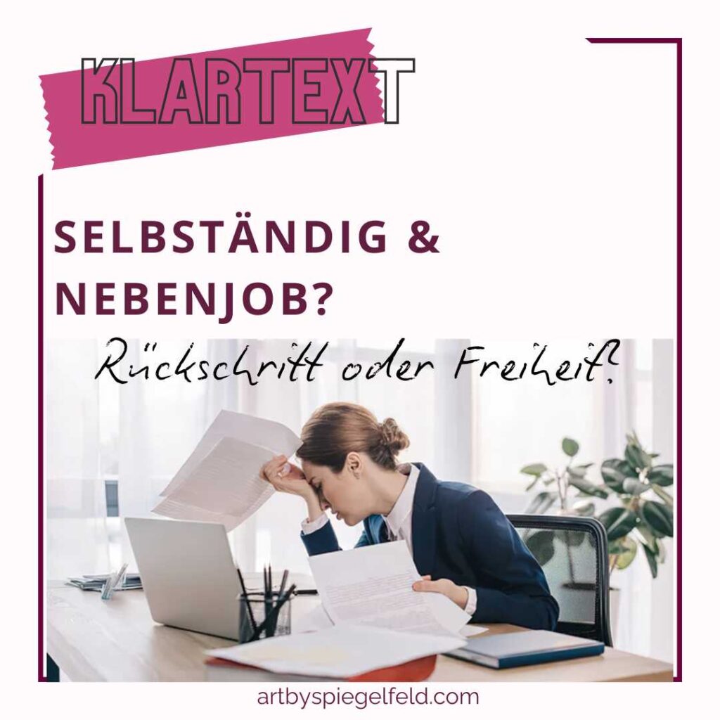 Selbständig und Nebenjob - Rückschritt oder Freiheit